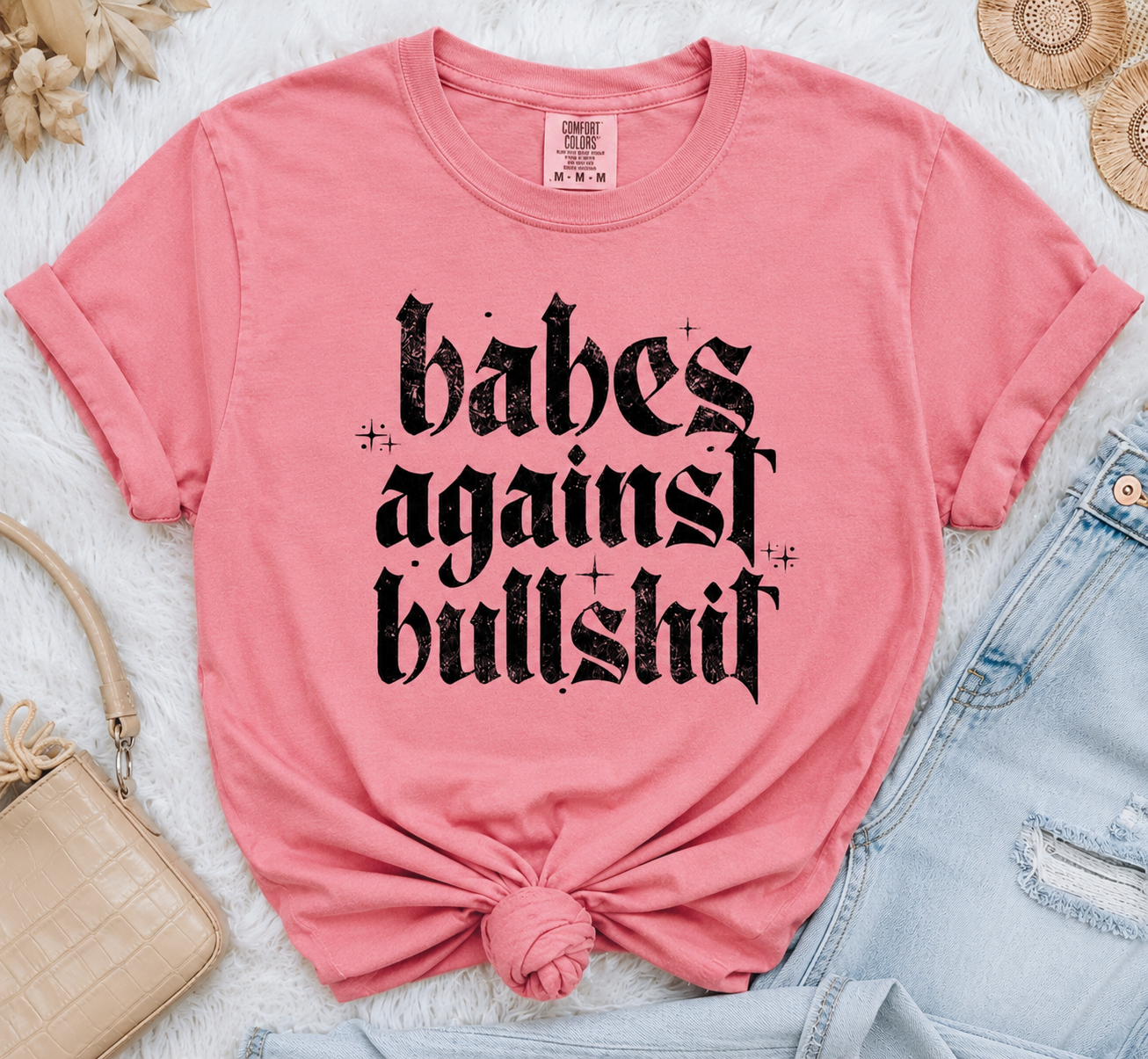 Babes Against Bullshit Comfort Colors® T-Shirt | Bold Feminist Graphic Tee | Retro Gothic Shirt
